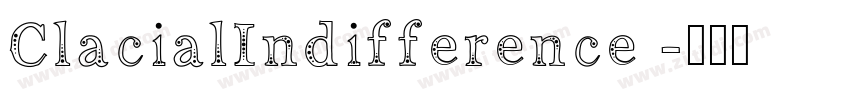 ClacialIndifference 字体转换